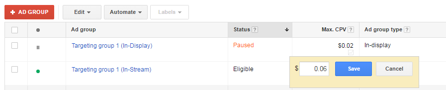 Add a Max. CPV. $.06 in Targeting group 1