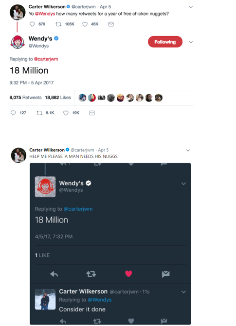Wendy's replying to a tweet by Carter Wilkerson "Yo Wendy's how many retweets for a year of free chicken nuggets? Wendy's responded 18 million.