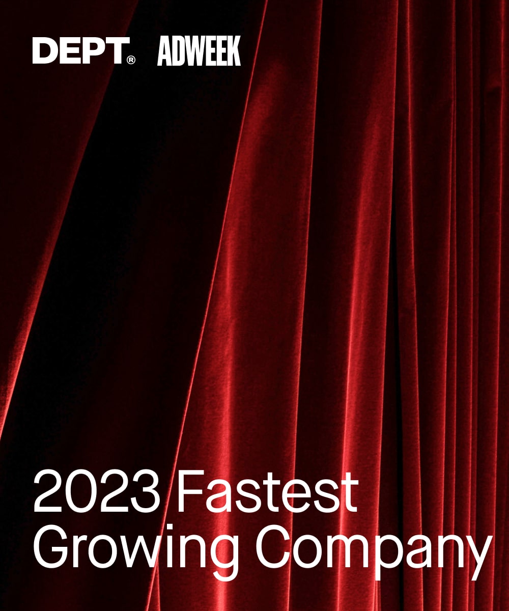 DEPT® named as one of Adweek’s Fastest Growing Agencies in 2023