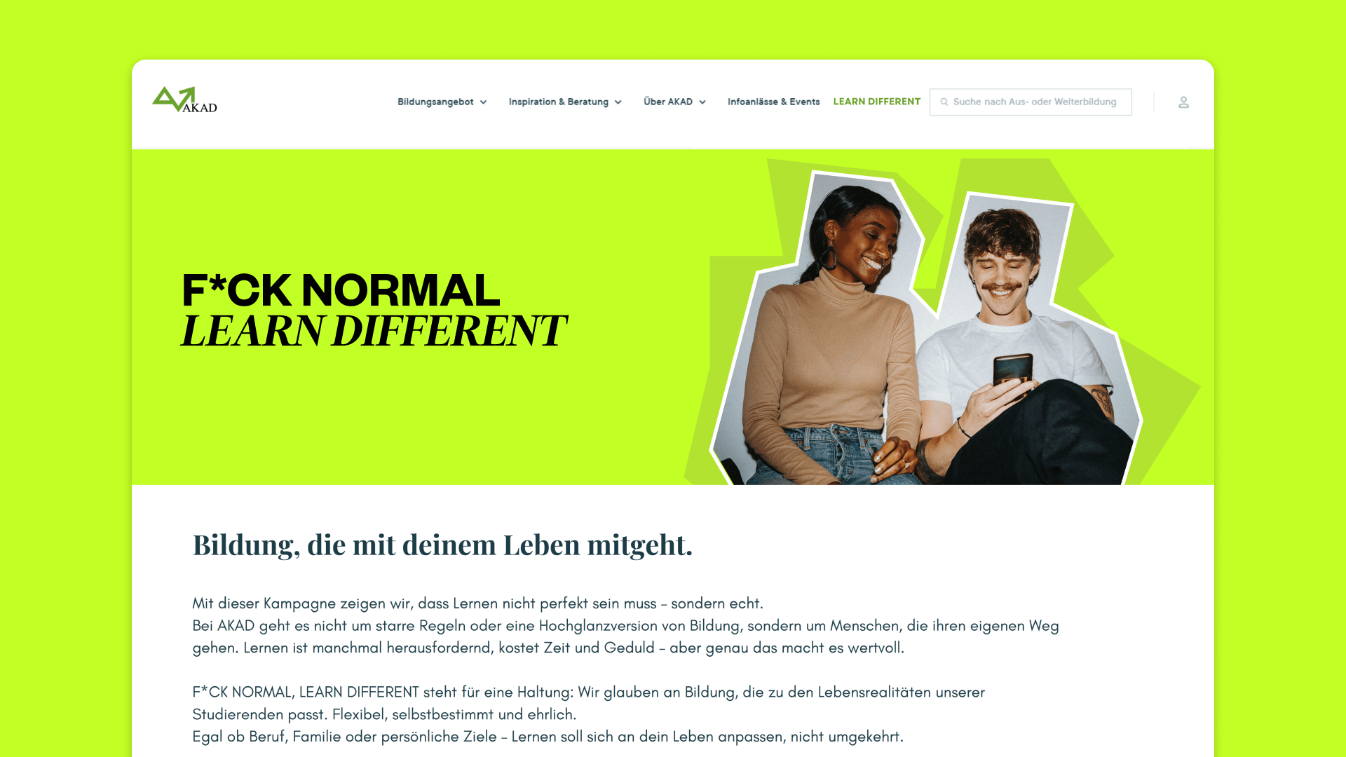 A bright, high-contrast homepage of the AKAD institution featuring two young, smiling students looking at a phone against a bright lime-green background. The central, bold text reads: "F*CK NORMAL LEARN DIFFERENT".
