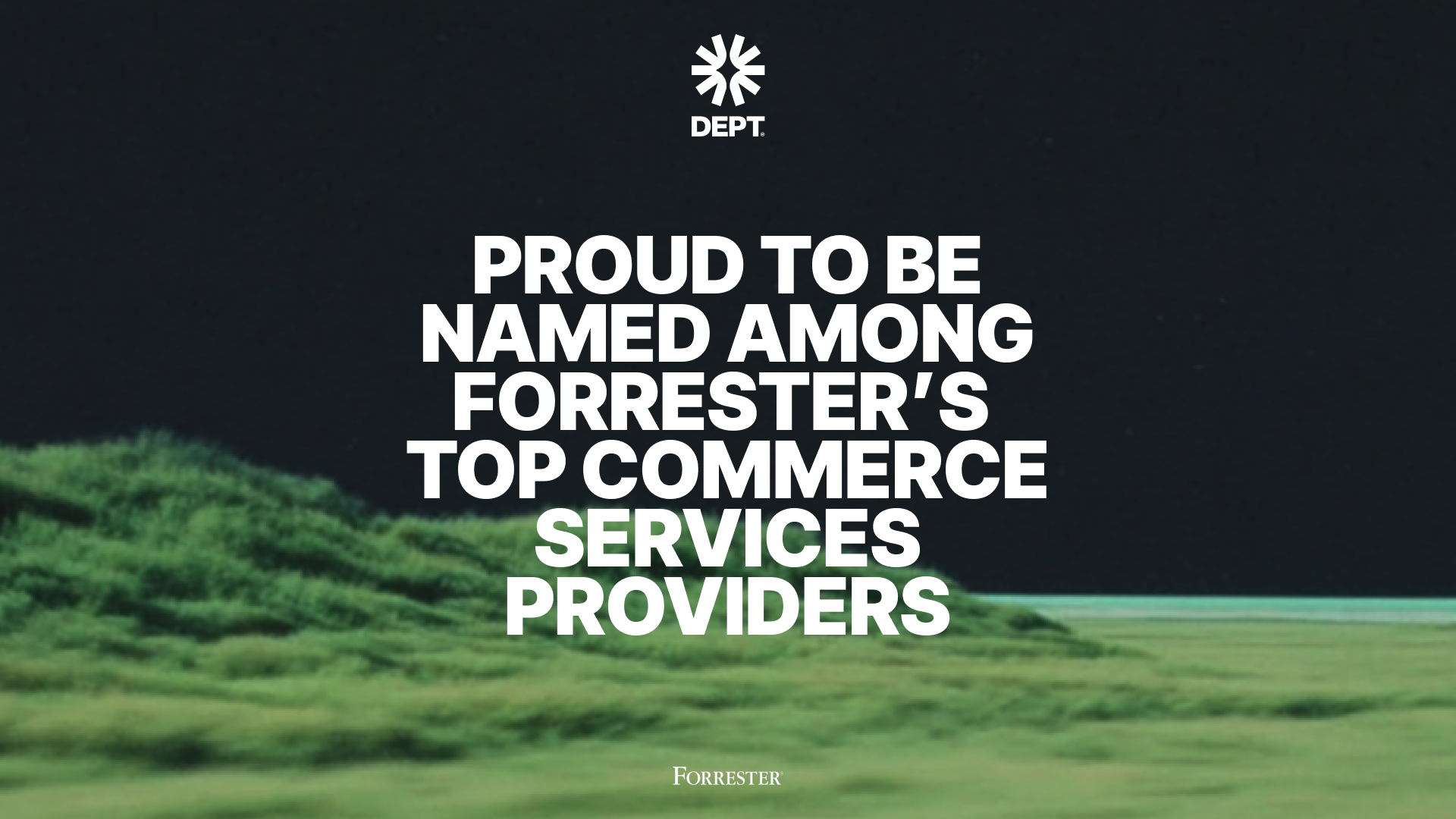 DEPT® named a Strong Performer in The Forrester Wave™: Commerce Services, Q1 2026
